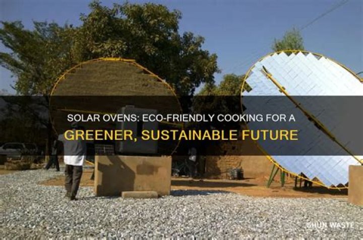 How do solar ovens help the environment?